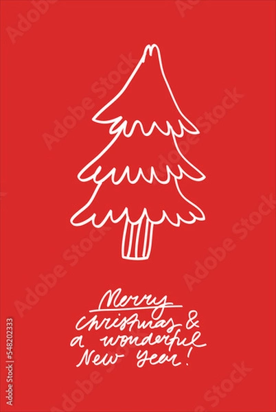 Fototapeta Minimalist vector illustration with christmas tree and greeting lettering. Christmas and New year celebration. Winter holidays. Festive lettering.