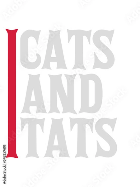 Fototapeta cats and tats Zitat 