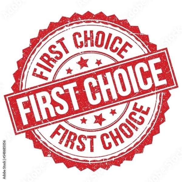 Fototapeta FIRST CHOICE text on red round stamp sign