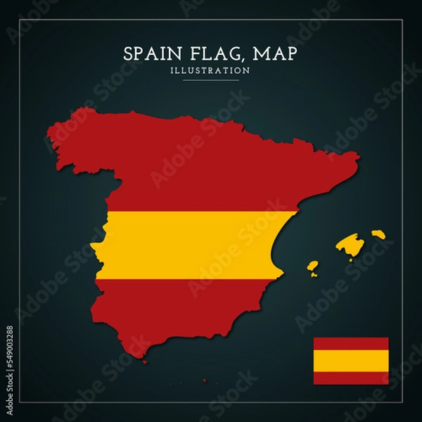 Obraz Spain Flag Map Vector Illustration 