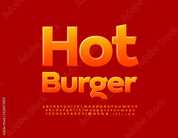 Obraz Vector advertising poster Hot Burger. Bright glossy Font. Artistic Alphabet Letters and Numbers set