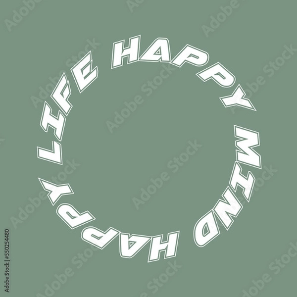 Obraz Happy life Message design Template 
