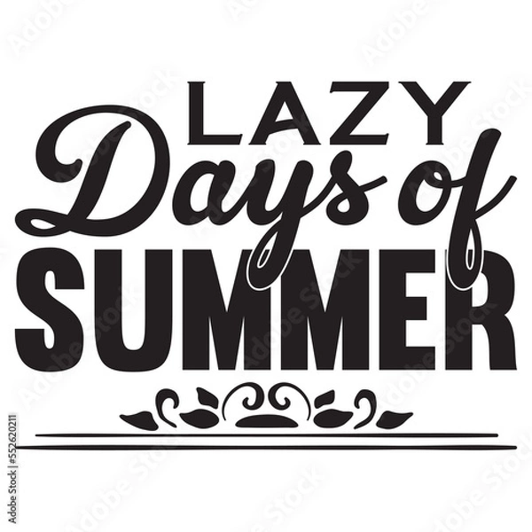 Fototapeta Lazy Days of Summer