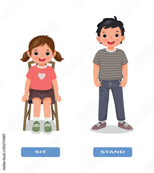 Obraz Opposite adjective antonym words sit and stand illustration of little girl sitting on a chair and boy standing explanation flashcard with text label
