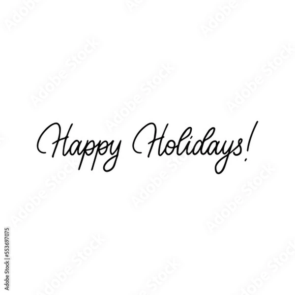 Fototapeta Happy Holidays Monoline Lettering. Vector Illustration of Calligraphy Line Isolated over White Text.