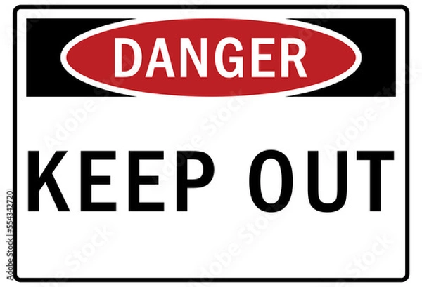 Fototapeta Keep out sign