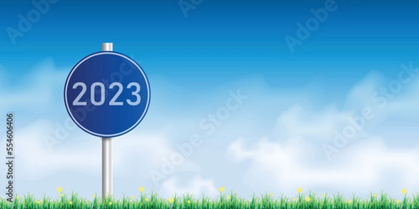 Fototapeta Number 2023 writing on a traffic sign. with blue sky on sunny day. concept of happy new year. vector illustration