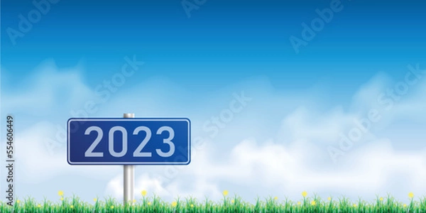 Fototapeta Number 2023 writing on a traffic sign. with blue sky on sunny day. concept of happy new year. vector illustration