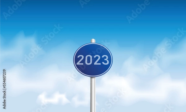 Fototapeta Number 2023 writing on a traffic sign. with blue sky on sunny day. concept of happy new year. vector illustration