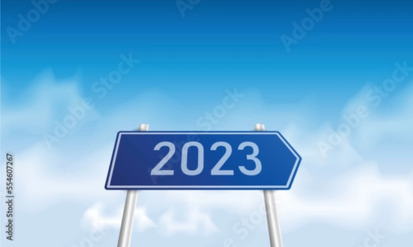 Fototapeta Number 2023 writing on a traffic sign. with blue sky on sunny day. concept of happy new year. vector illustration