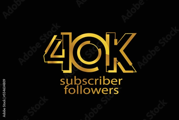 Fototapeta 40K, 40.000 subscribers or followers blocks style with gold color on black background for social media and internet-vector