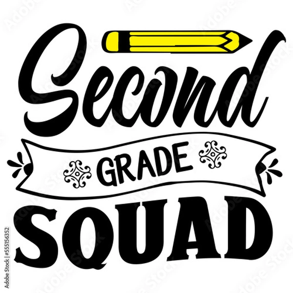 Fototapeta Second Grade Squad SVG