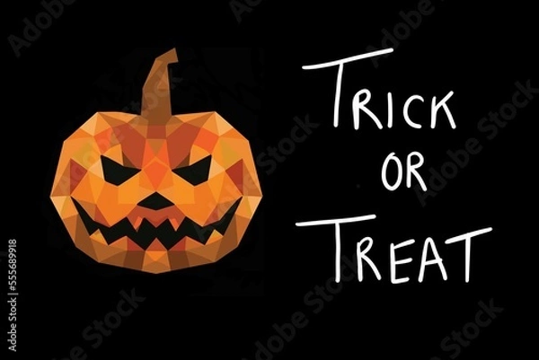 Obraz Halloween pumpkin in polygonal art on a black background with the text "Trick or treat".