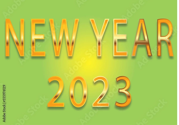 Fototapeta NEW YEAR 2023 illustration design, sign, vector, sale, business, text, symbol, design, 3d, year, happy, card, font, new, discount, percent, label, icon, word, number, alphabet, tag, concept