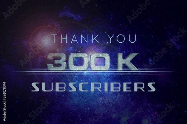 Fototapeta 300 K  subscribers celebration greeting banner with Star Wars Design