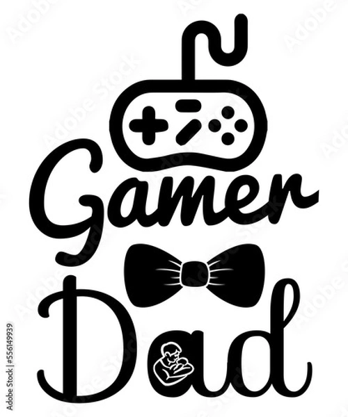 Fototapeta gamer dad
the best dad ever
my father is the best dad
ask me about my dad’s jokes
papa bear
my dad’s a master angler
if dad can’t fix it we’re all screwed
our first father’s day
you’re the best pop