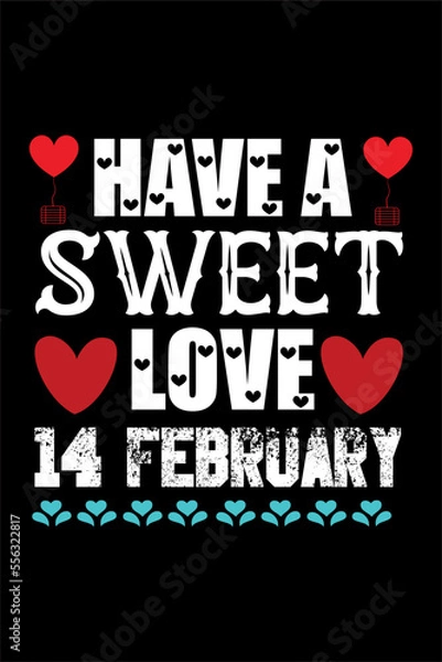 Fototapeta Happy valentines day t-shirt design typography vector illustration
