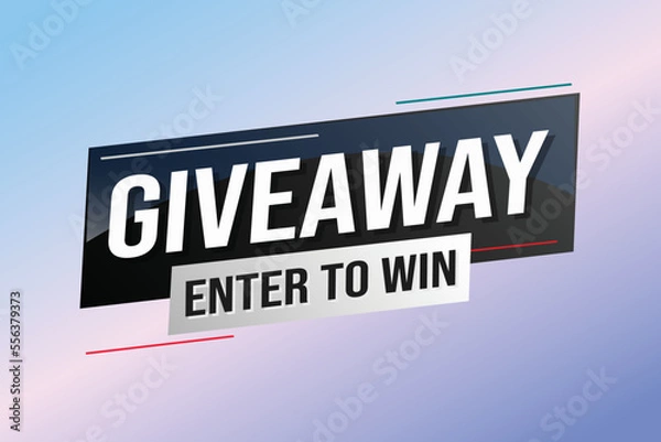 Obraz giveaway enter and win word vector illustration blue 3d style for social media landing page, template, ui, web, mobile app, poster, banner, flyer, background, gift card, coupon, label, wallpaper	