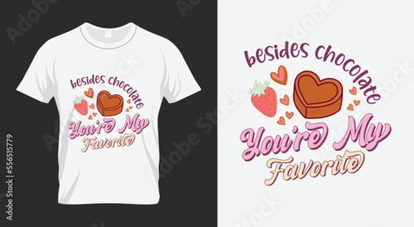 Fototapeta Besides Chocolate Valentines Day SVG