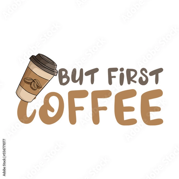 Obraz But first coffee