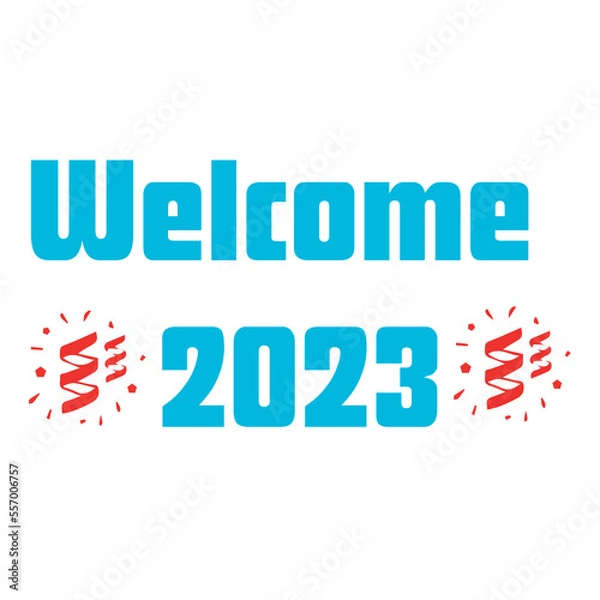 Obraz welcome to happy new year 2023
