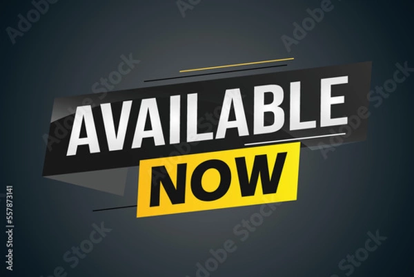 Obraz available now word concept vector illustration with lines 3d style for social media landing page, template, ui, web, mobile app, poster, banner, flyer, background, gift card, coupon, label, wallpaper