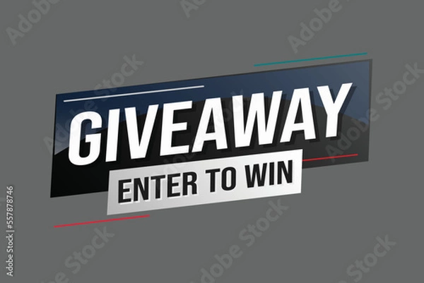Obraz giveaway enter and win word vector illustration blue 3d style for social media landing page, template, ui, web, mobile app, poster, banner, flyer, background, gift card, coupon, label, wallpaper	