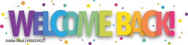 Fototapeta WELCOME BACK! colorful vector typographic banner with dots on transparent background