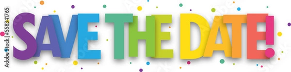 Fototapeta SAVE THE DATE! colorful vector typographic banner with dots on transparent background