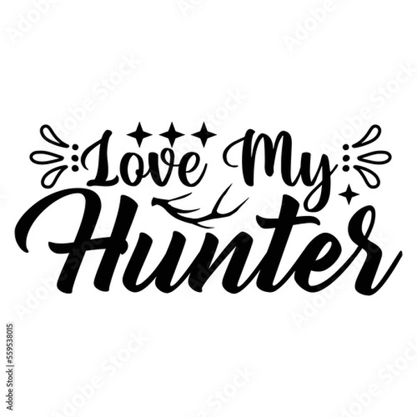 Obraz Love My Hunter
