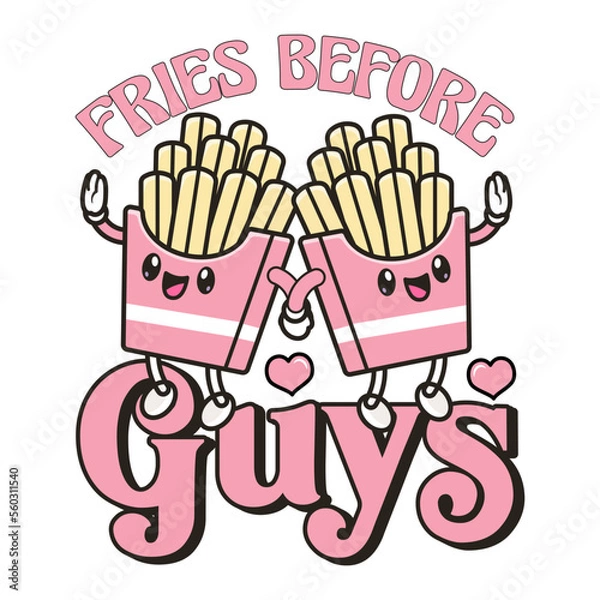 Obraz Fries Before Guys  Valentine's Day Love quote retro wavy groovy typography sublimation SVG on white background