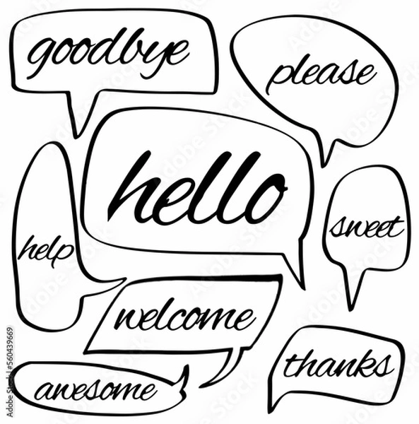 Fototapeta set hand drawn speech bubbles of goodbye, please, hello, help, welcome, sweet, thanks, awesome. vectordesign illustration