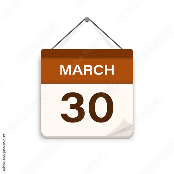 Fototapeta March 30, Calendar icon with shadow. Day, month. Meeting appointment time. Event schedule date. Flat vector illustration.	