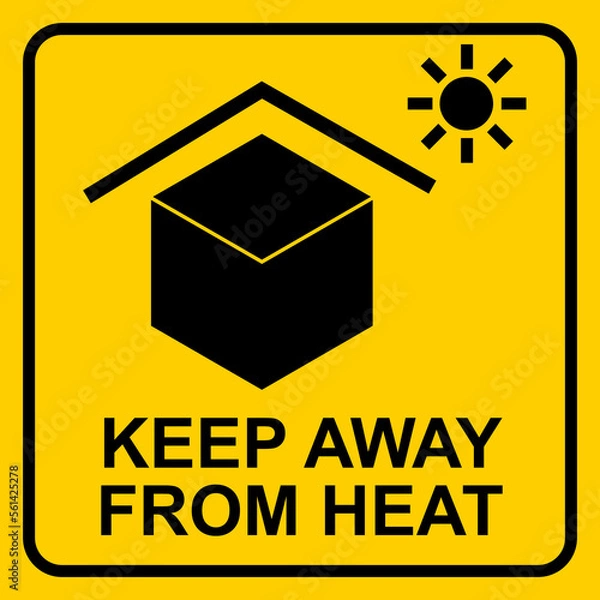 Fototapeta Keep Away From Heat Warning Sticker For Product Packaging