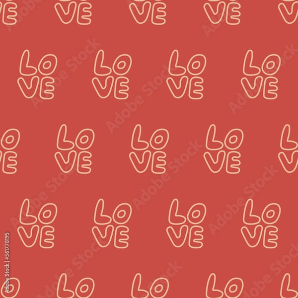 Fototapeta text, word love. Seamless repeating pattern, color red, salmon and beige background. Valentine's Day