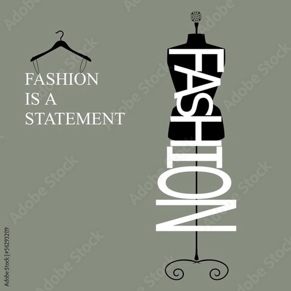 Fototapeta fashion is a statement