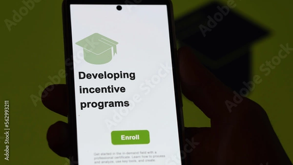 Obraz Developing incentive programs program. A student enroll in courses to study, to learn a new skill and pass certification.