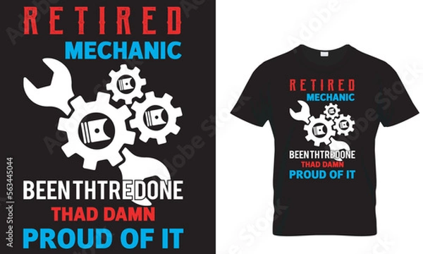 Obraz Retired Mechanic Been There Done That And Damn