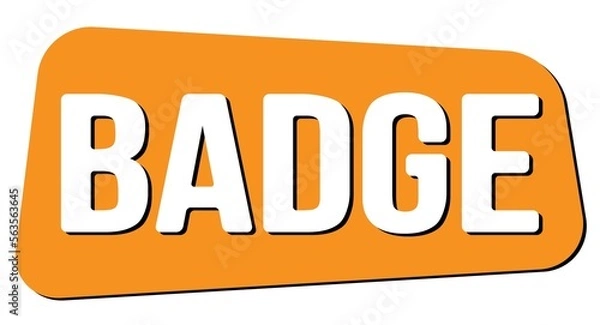 Fototapeta BADGE text on orange trapeze stamp sign.