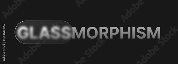 Fototapeta Illustration of glass morphism design concept with glass effect on text. Concept design, state of mind.