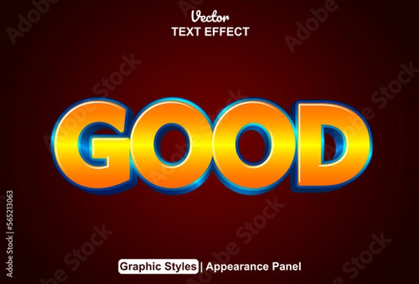 Fototapeta "good" text effect with graphic style and editable