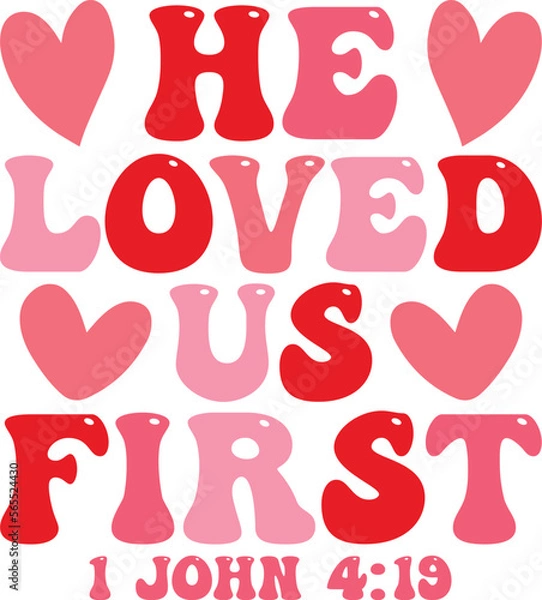 Fototapeta He Loved us First