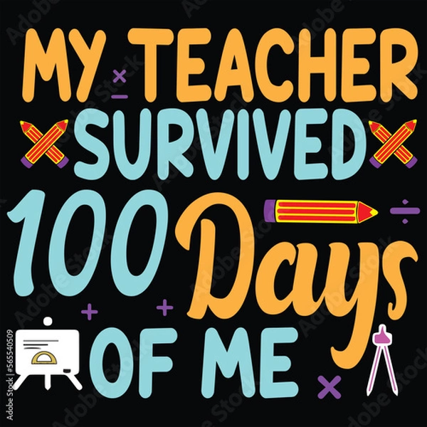 Fototapeta 100 days of school typography T-shirt Design
