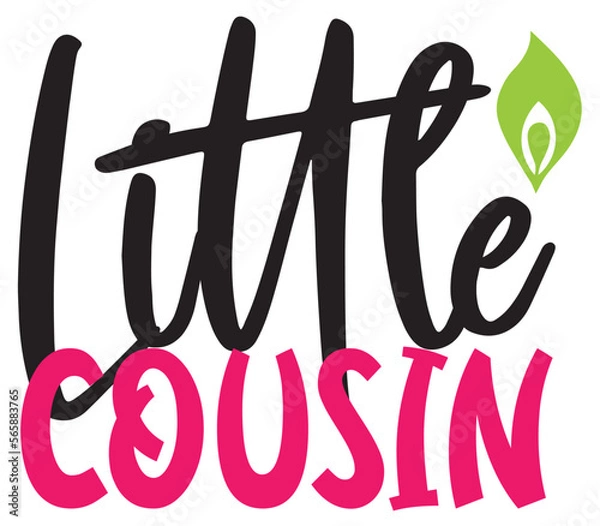 Fototapeta Little cousin, Mother's day SVG Bundle, Mother's day T-Shirt Bundle, Mother's day SVG, SVG Design, Mother's day SVG Design