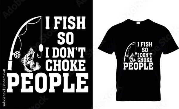 Obraz  i fish so i don't choke people