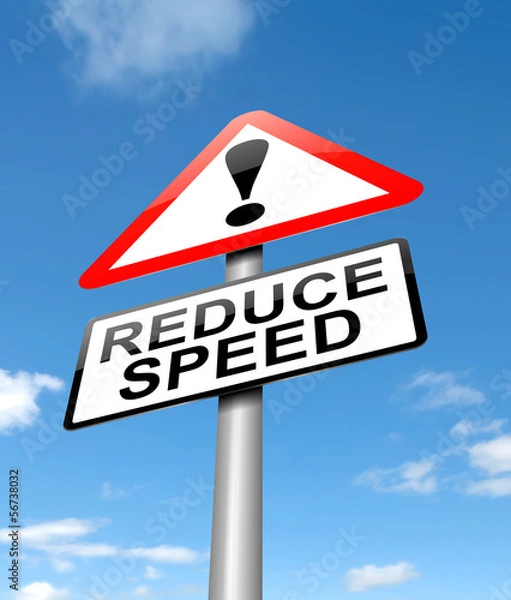 Fototapeta Reduce speed concept.
