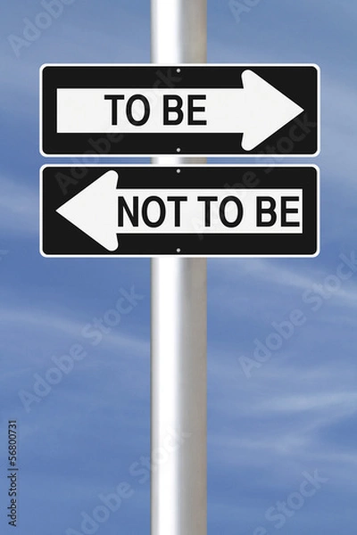 Obraz To Be or Not To Be