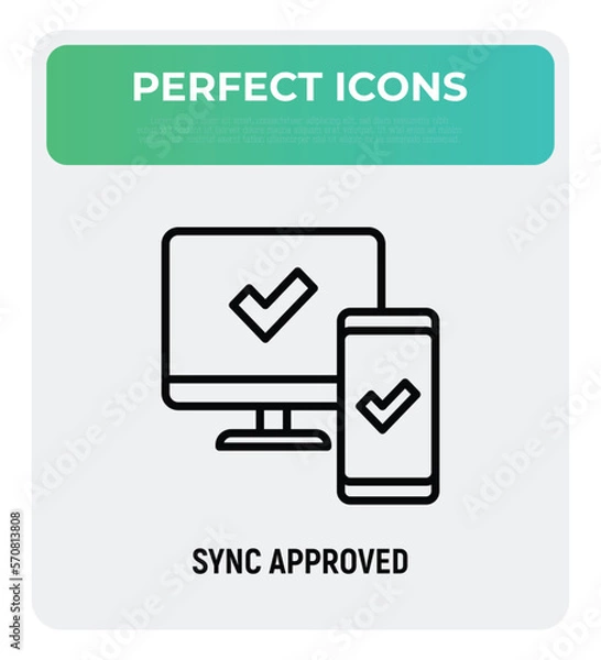 Fototapeta Sync between computer and smartphone is approved: check marks are on device screens. Thin line icon. Modern vector illustration.