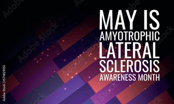 Obraz ALS (Amyotrophic lateral sclerosis) awareness month is observed each year in May. it is a group of rare neurological diseases that mainly involve the nerve cells. Vector illustration.