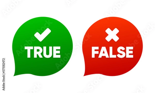 Fototapeta Green True and red False banner. Simple true and false sign, accepted and rejected. Vector illustration.